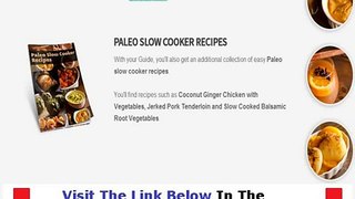 Your Guide To Paleo FACTS REVEALED Bonus + Discount