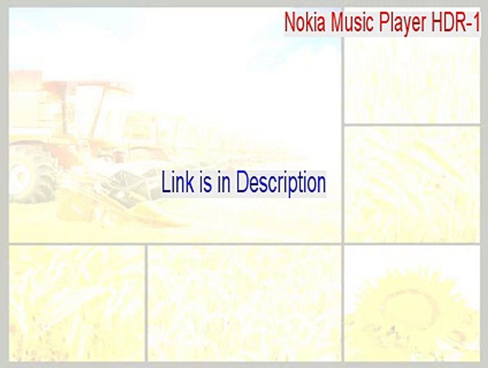 Nokia Music Player HDR-1(tm) Crack [Nokia Music Player HDR-1nokia music player hdr-1]