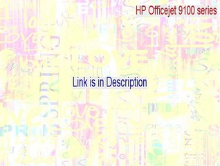 HP Officejet 9100 series (DOT4USB) Cracked (hp officejet 9100 series driver)