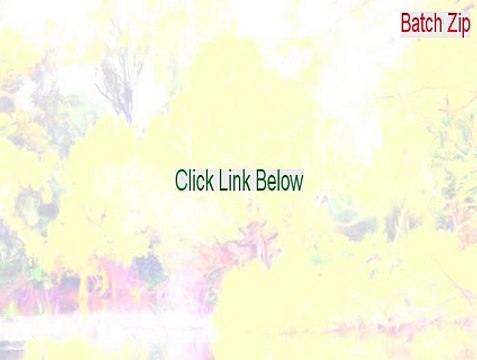 Batch Zip Key Gen (batch zip 2015)