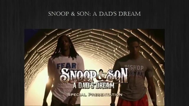 ESPN Presents Snoop & Son: a Dad's Dream starring Snoop Dogg & Cordell Broadus Ep.5