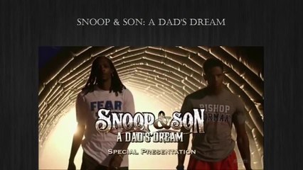 ESPN Presents "Snoop & Son: a Dad's Dream" starring Snoop Dogg & Cordell Broadus Ep.5