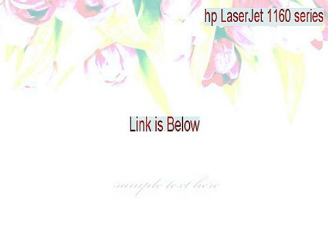 hp LaserJet 1160 series (DOT4PRT) Keygen - hp laserjet 1160 and 1320 series user guide [2015]