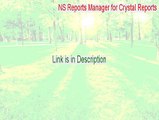 NS Reports Manager for Crystal Reports Key Gen (Download Here 2015)