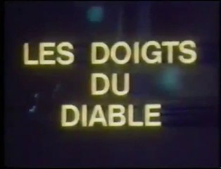 LES DOIGTS DU DIABLE (1981) -BANDE-ANNONCE ORIGINAL FRANÇAISE