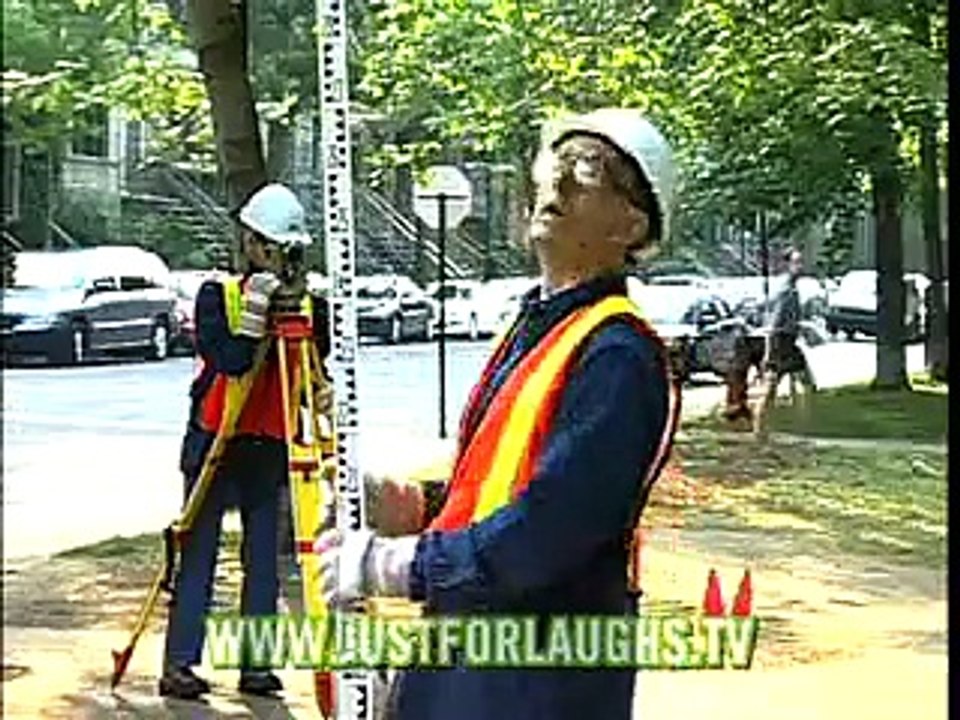Just For Laugh - False surveyor