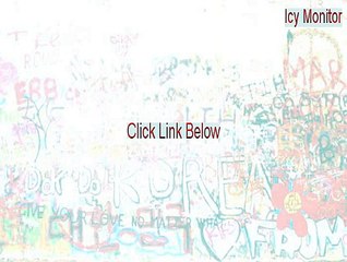 Icy Monitor Cracked [Download Now]