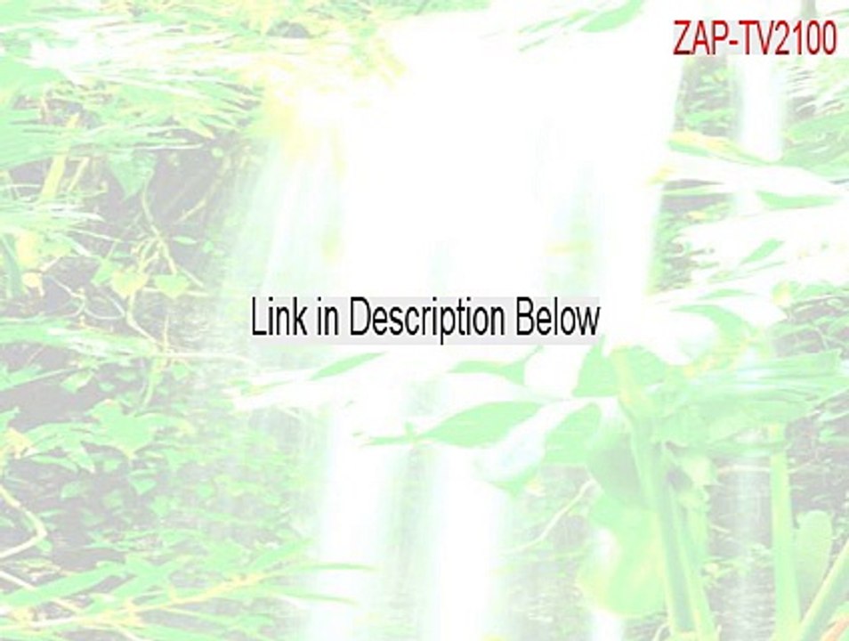 ZAP-TV2100_r12.zip Cracked - Legit Download (2015)