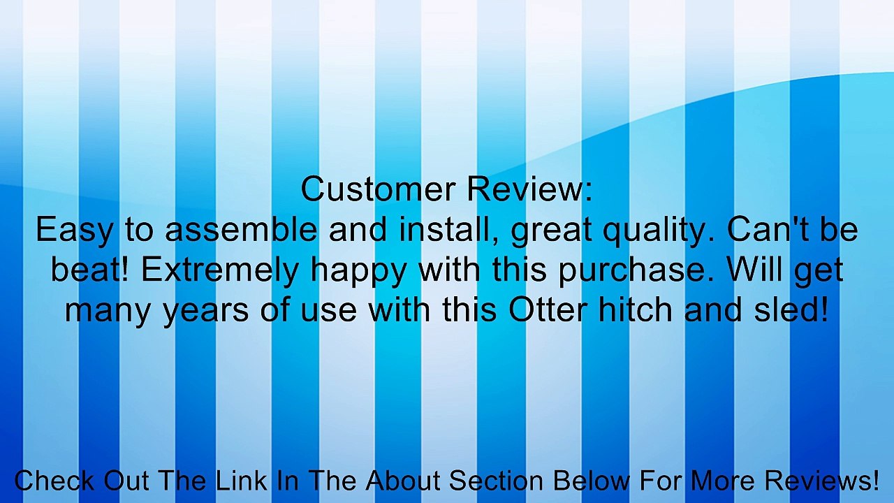 Otter Sled Tow Hitch with Pins Review