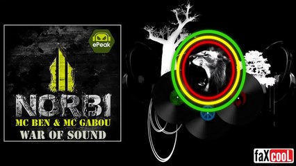 Norbi feat. MC Ben & MC Gabou - War of Sound (ePeak RMX)