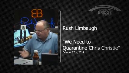 Rush Limbaugh Says We Need to "Quarantine Chris Christie"