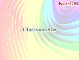 Epson FX-2180 Download Free - epson fx 2180 printer [2015]
