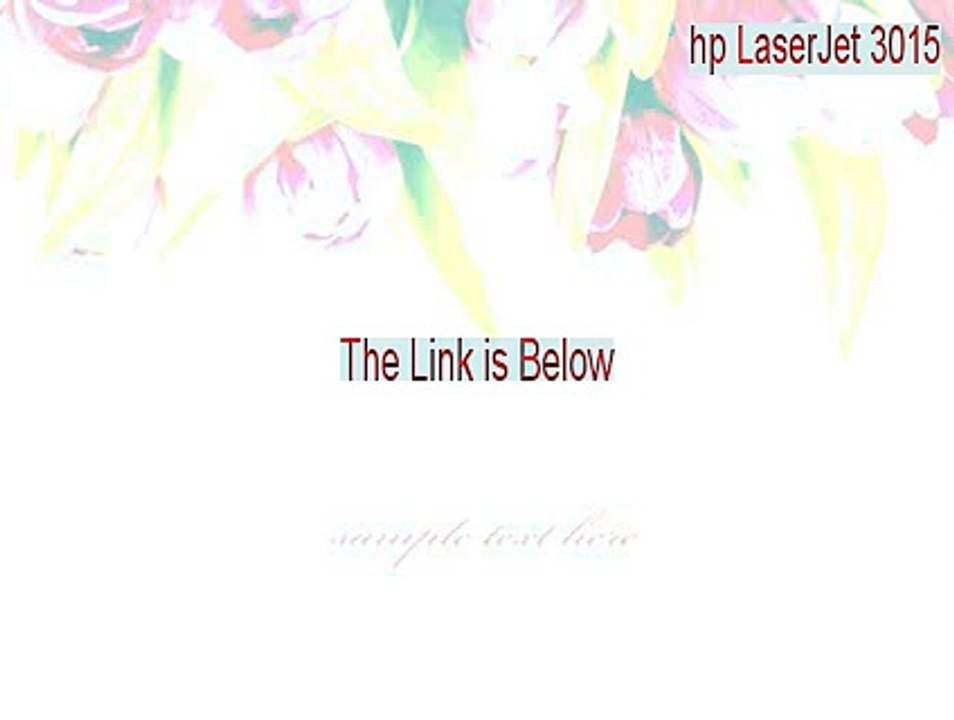 hp LaserJet 3015 (DOT4) Key Gen [hp laserjet 3015 firmware 2015]