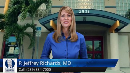 P. Jeffrey Richards, MD  Fort Myers         Perfect         Five Star Review by Paul G.