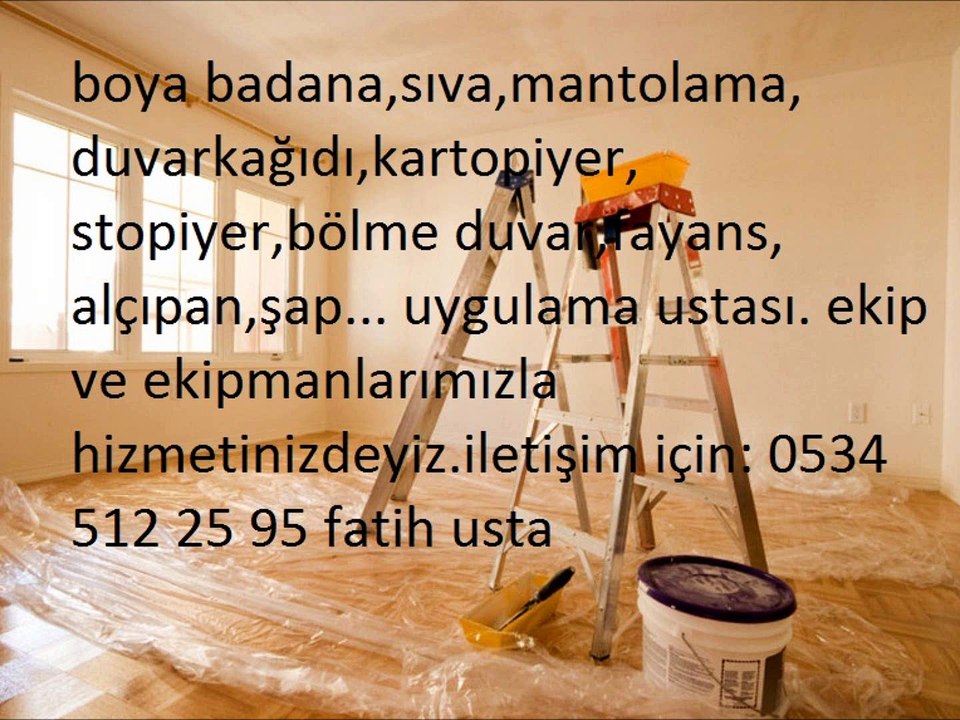 ambarlı alçı boya ustası 0534 512 25 95