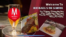 Michael's on Simcoe - Top Steakhouse Restaurant  with Prime Steak, delicious Italian, fresh Seafood in Toronto