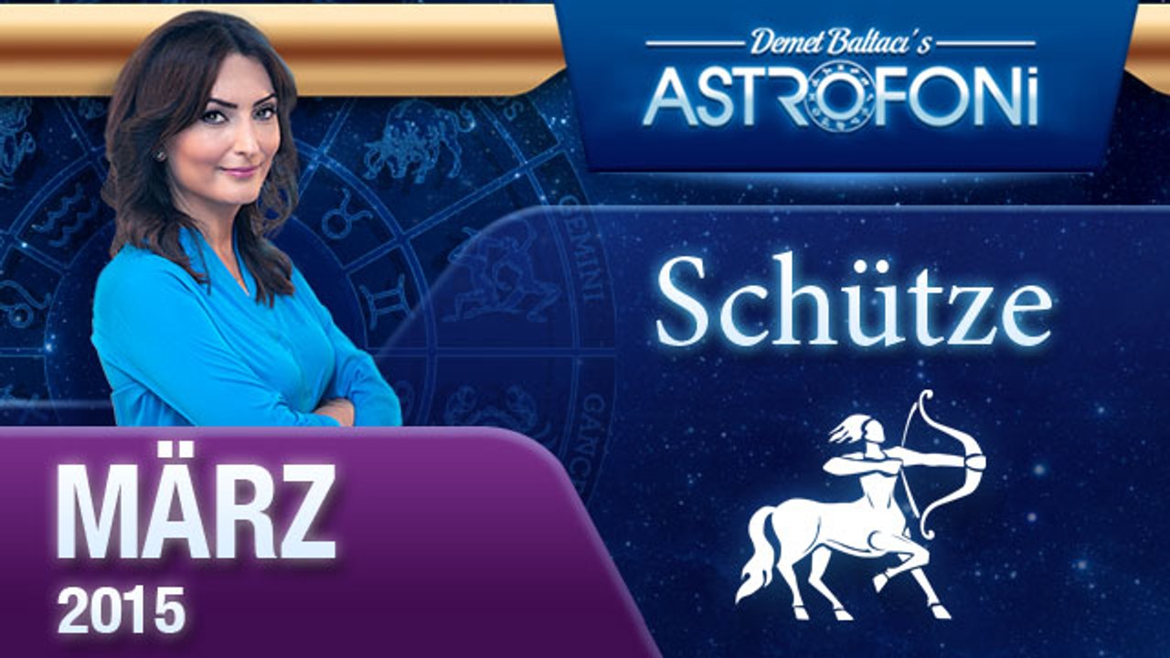 Monatliche Horoskope zum Sternzeichen Schütze ( März 2015)