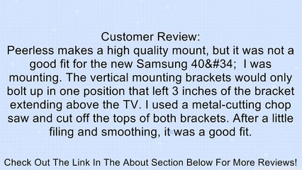Peerless ST640P 32 - 60 Inches Universal Tilt TV Brackets Review