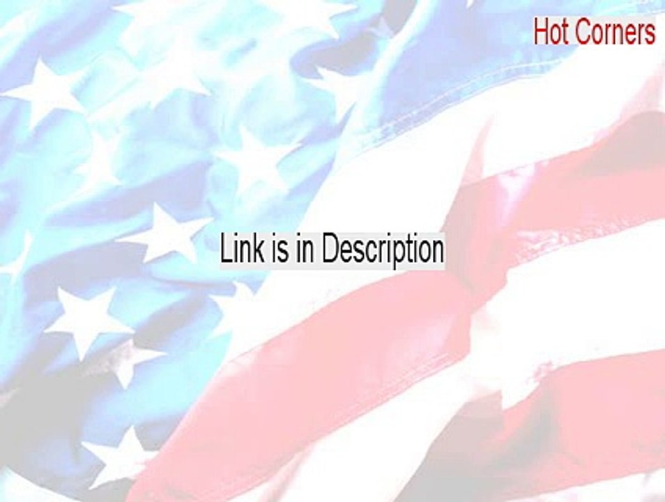 Hot Corners Cracked [Download Here 2015]