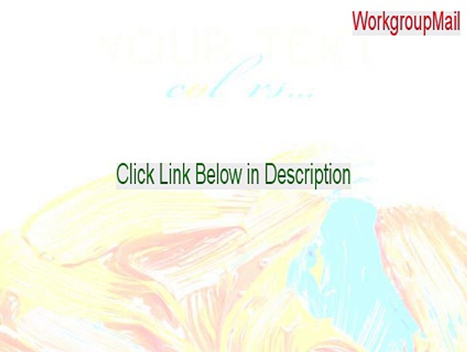 WorkgroupMail Cracked - Download Here 2015