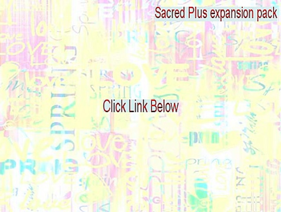 Sacred Plus expansion pack Key Gen [Sacred Plus expansion packsacred plus expansion pack 2015]