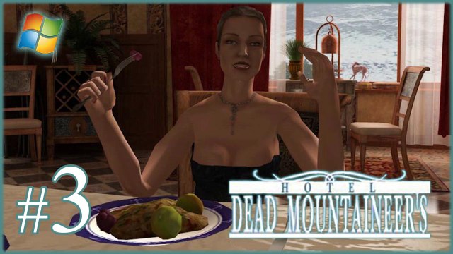 Dead Mountaineer's Hotel - Pt.3