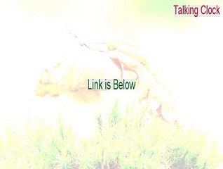 Talking Clock Keygen (talking clock for blind 2015)