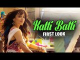 Katti Batti FIRST LOOK | Kangana Ranaut