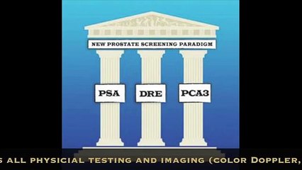 Genetic Test for Prostate Cancer, The PCA3 - Prostate Cancer Treatment