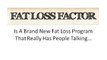 Lies About Fat Loss - Fat Loss Factor