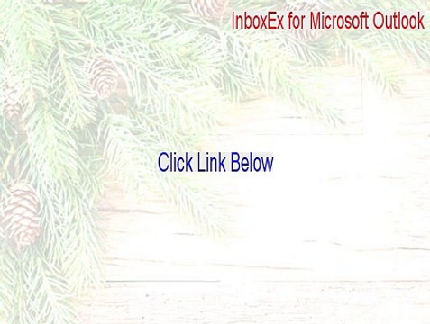 InboxEx for Microsoft Outlook Free Download (InboxEx for Microsoft Outlook)