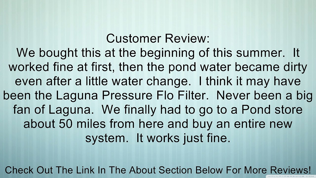 Laguna Pressure-Flo UVC Lamp for Laguna Pressure-Flo Filter 700 and 1400 Review