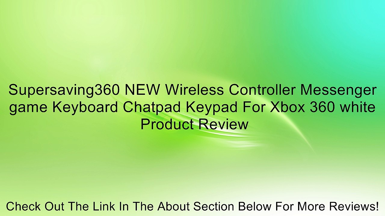 Supersaving360 NEW Wireless Controller Messenger game Keyboard Chatpad Keypad For Xbox 360 white Review