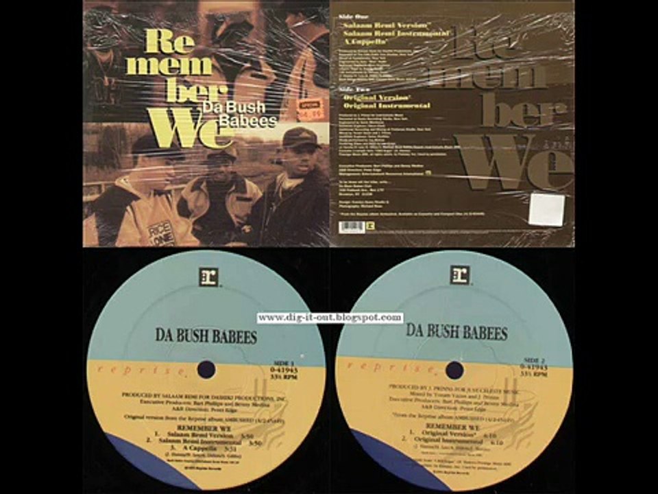 Da Bush Babees - Remember We (Acapella)