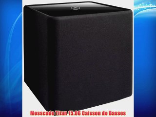 Mosscade Titan 15.06 Caisson de Basses