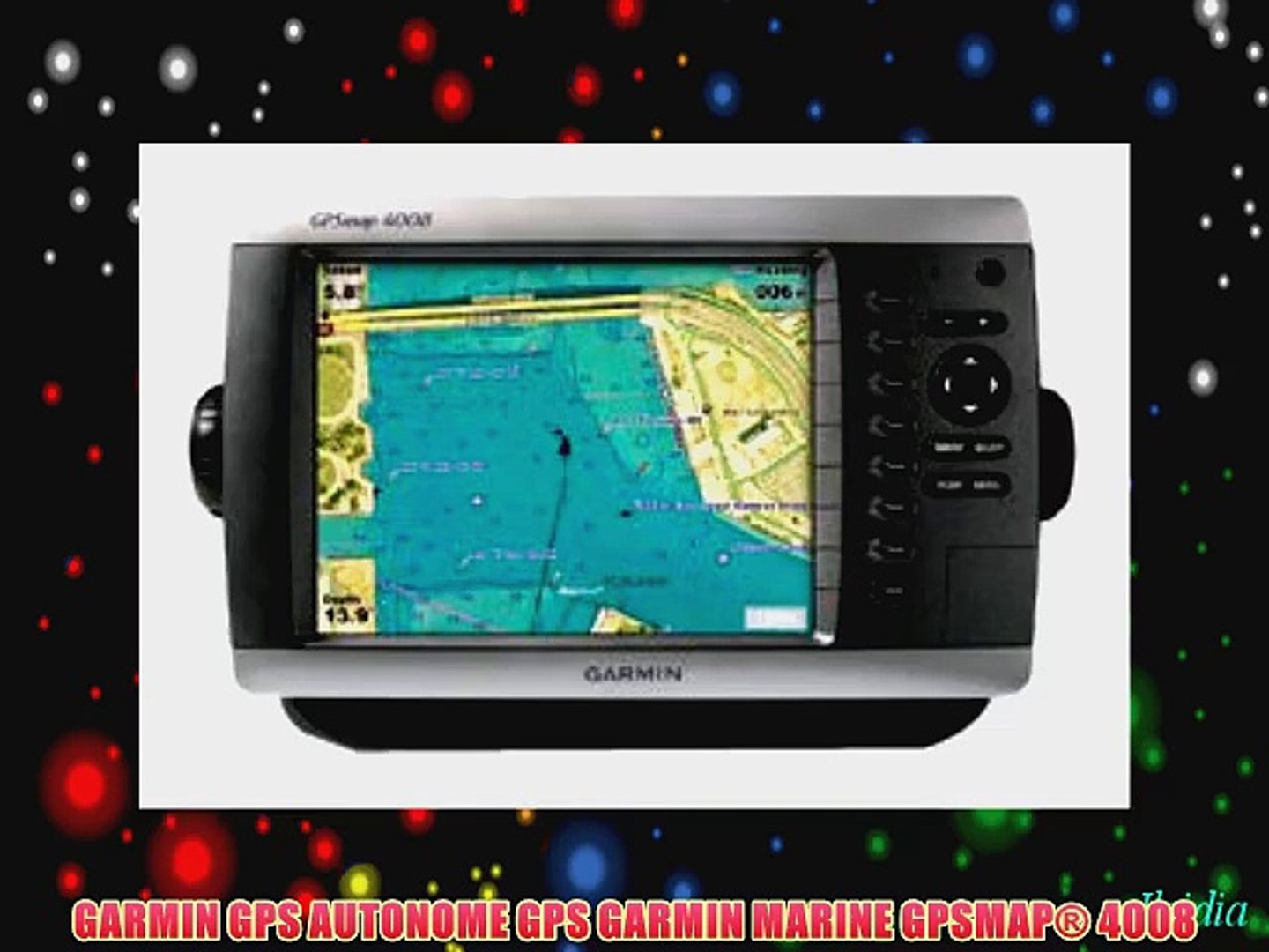 GARMIN GPS AUTONOME GPS GARMIN MARINE GPSMAP? 4008 - video Dailymotion