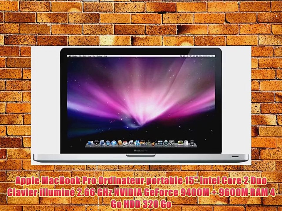 Apple MacBook Pro Ordinateur portable 15 Intel Core 2 Duo Clavier illumin? 2.66 GHz NVIDIA