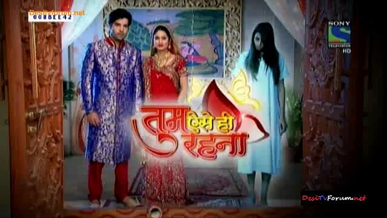 Tum Aise Hi Rehna 24th February 2015 Part 1