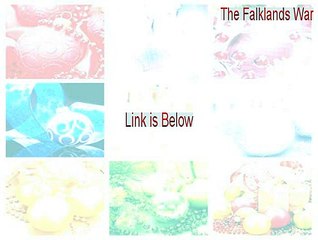 The Falklands War: 1982 Keygen (Download Here 2015)
