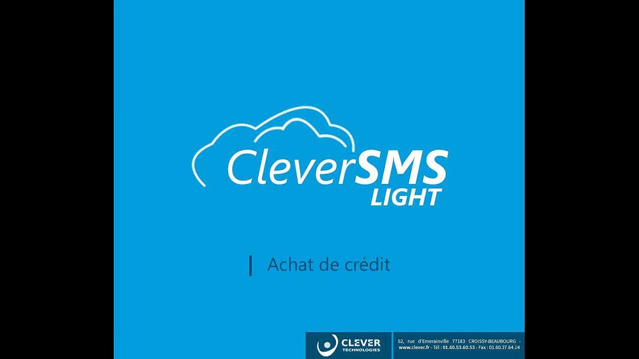 Achat de crédit - CleverSMS Light - Clever Technologies© www.cleversmslight.fr