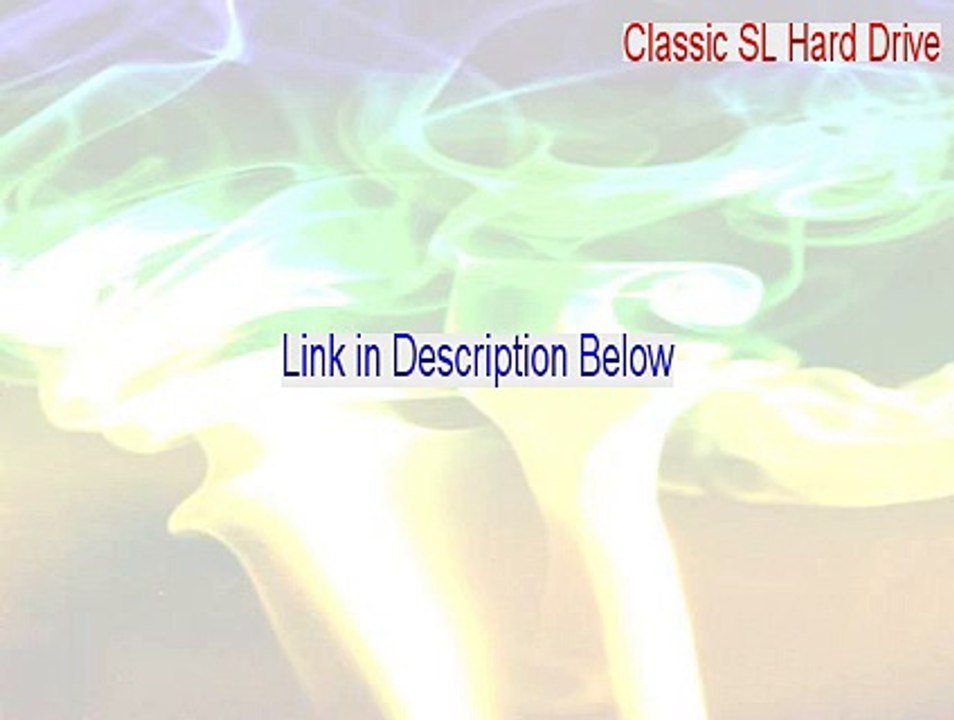 Classic SL Hard Drive Cracked - Download Here (2015)