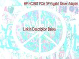 HP NC360T PCIe DP Gigabit Server Adapter Serial (Download Here 2015)