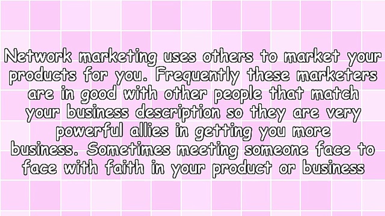 The Basics When It Comes To Network Marketing