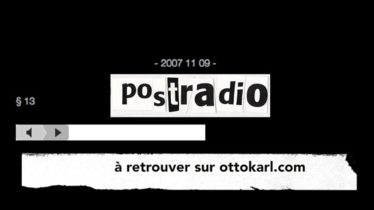 POSTRADIO : § 13, extrait