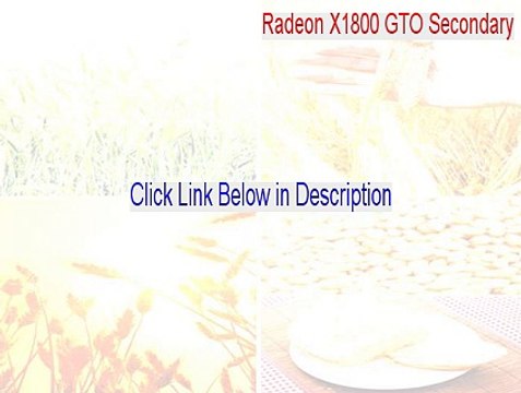 Radeon X1800 GTO Secondary Crack [Download Here 2015]