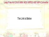 Leap Free AVI DIVX WMV MOV MPEG ASF MP4 Converter Crack - Leap Free AVI DIVX WMV MOV MPEG ASF MP4 Converter (2015)