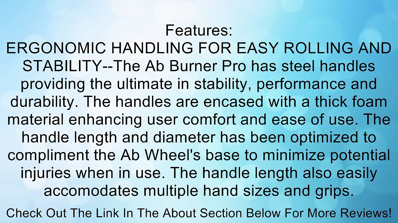 The Top Fit Ab Roller Is Superior For Burning Abdominal Fat & Strengthening Core Abdominal Muscles-This Double Ab Wheel System Rapidly Burns Abdominal Fat, Tones Shoulders & Arms. Comes With Floor Mat To Help Support Knees When Rolling. Also Includes FREE