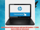 HP TouchSmart 15-f010wm 15.6 Laptop PC - Intel Celeron N2830 Processor/ 4GB Memory / 500GB