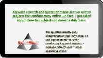 Keyword Research and Quotation Marks - How to Dominate the Search Engine Results Pages