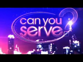 can you serve